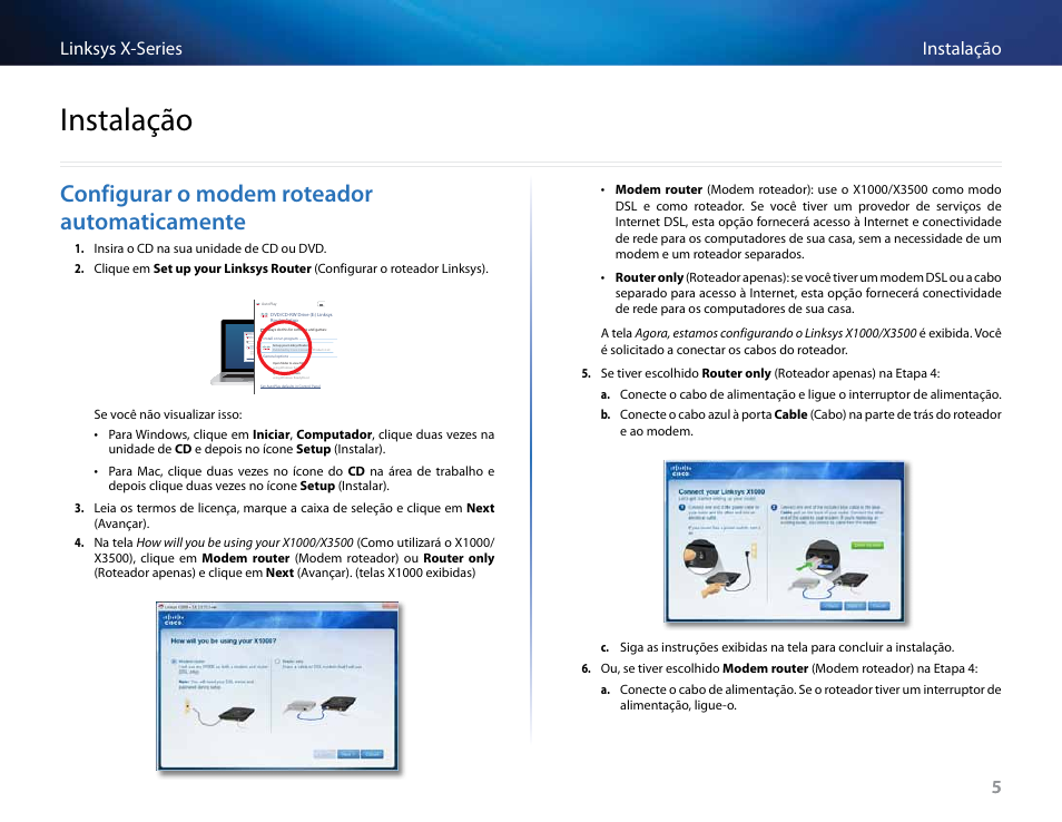 Instalação, Configurar o modem roteador automaticamente, 5instalação linksys x-series 5 | Linksys X-Series User Manual | Page 517 / 765