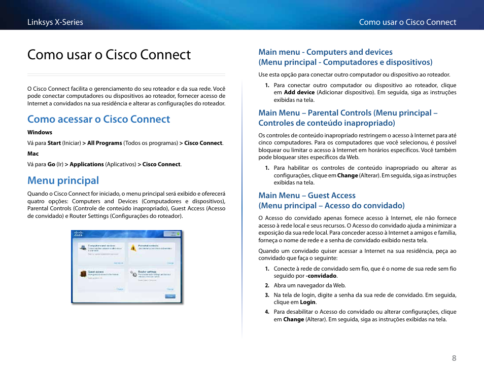 Como usar o cisco connect, Como acessar o cisco connect, Menu principal | Linksys X-Series User Manual | Page 520 / 765