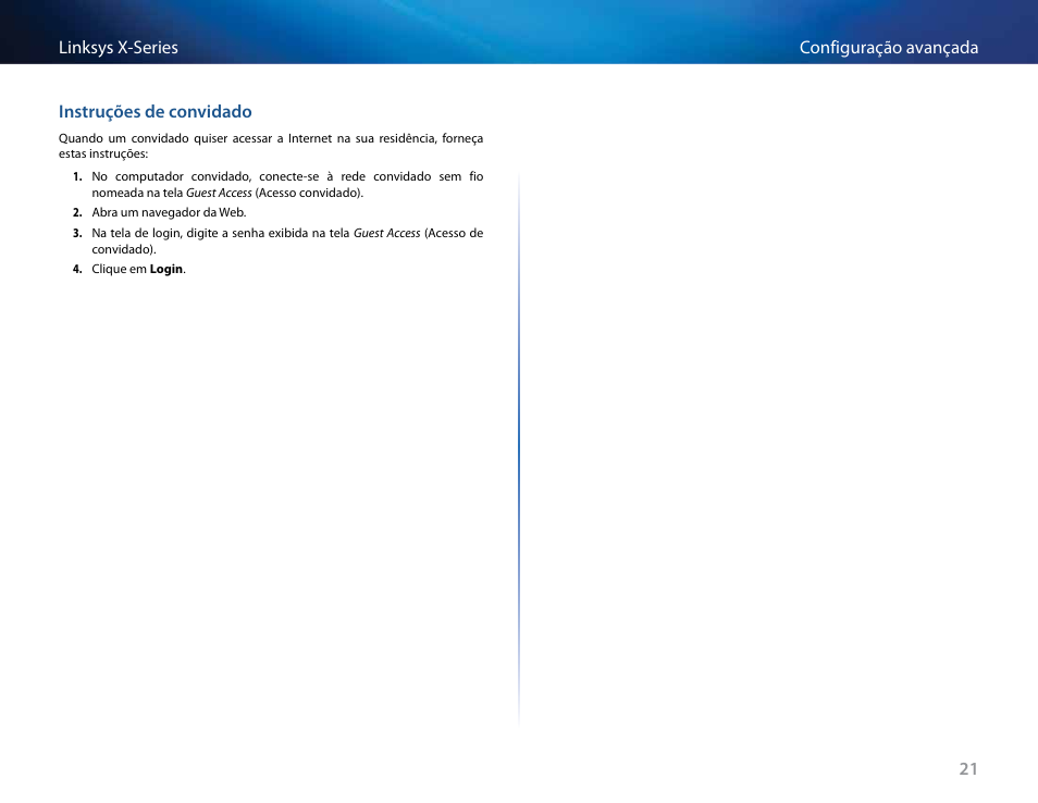 Instruções de convidado | Linksys X-Series User Manual | Page 533 / 765