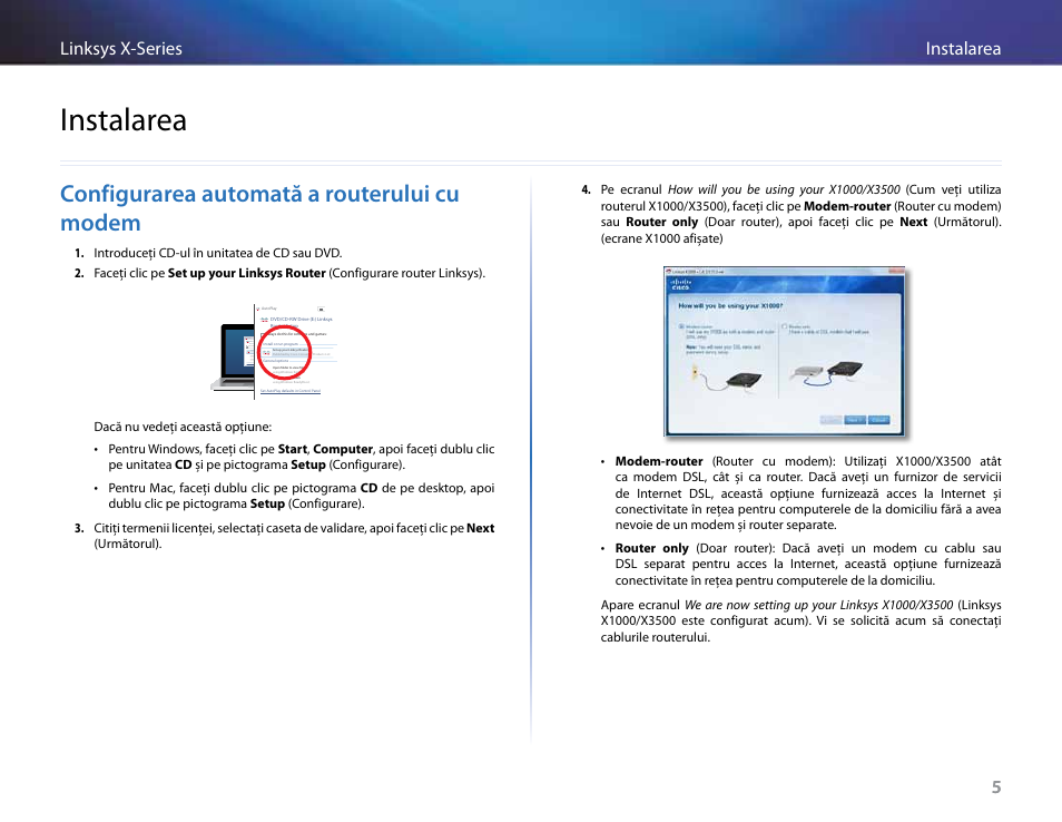 Instalarea, Configurarea automată a routerului cu modem, 5instalarea linksys x-series 5 | Linksys X-Series User Manual | Page 545 / 765