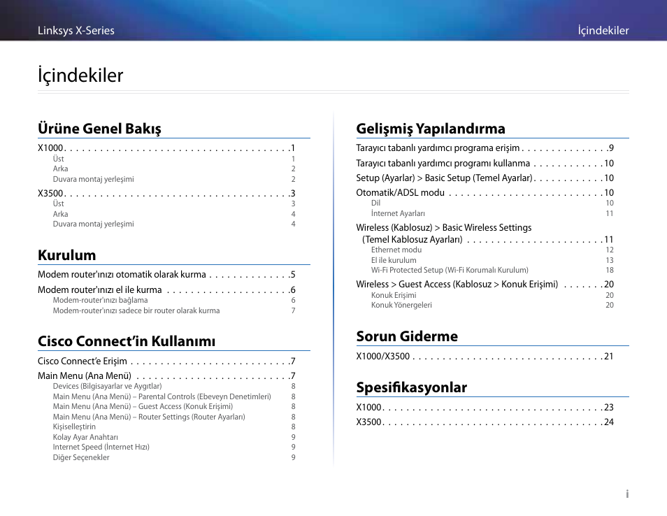 Içindekiler, Ürüne genel bakış, Kurulum | Cisco connect’in kullanımı, Gelişmiş yapılandırma, Sorun giderme, Spesifikasyonlar | Linksys X-Series User Manual | Page 680 / 765