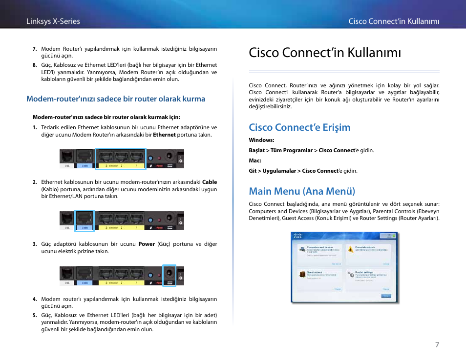 Modem-router'ınızı sadece bir router olarak kurma, Cisco connect’in kullanımı, Cisco connect’e erişim | Main menu (ana menü), Cisco connect’e erişim main menu (ana menü) | Linksys X-Series User Manual | Page 687 / 765
