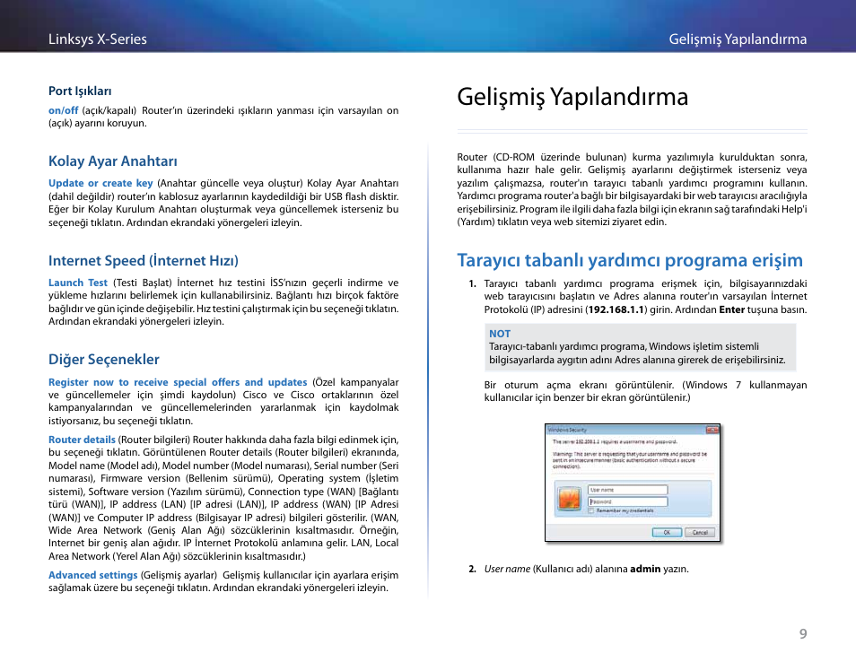 Kolay ayar anahtarı, Internet speed (internet hızı), Diğer seçenekler | Gelişmiş yapılandırma, Tarayıcı tabanlı yardımcı programa erişim | Linksys X-Series User Manual | Page 689 / 765