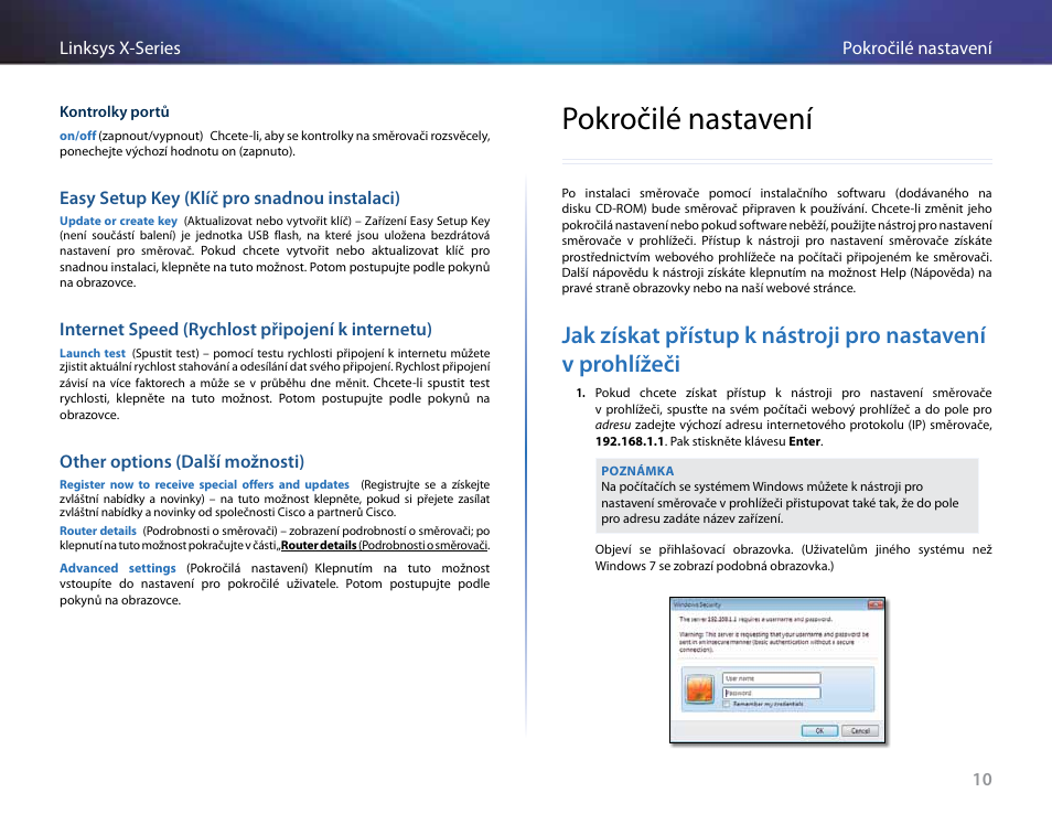 Easy setup key (klíč pro snadnou instalaci), Internet speed (rychlost připojení k internetu), Other options (další možnosti) | Pokročilé nastavení | Linksys X-Series User Manual | Page 70 / 765