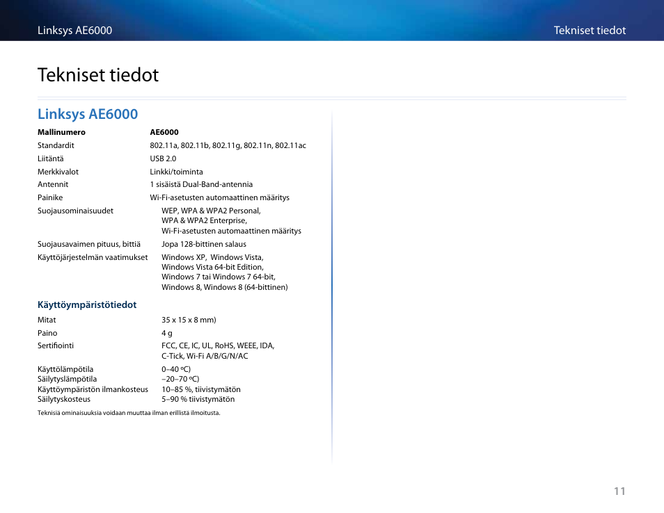Tekniset tiedot, Linksys ae6000, Linksys﻿ae6000 | Tekniset﻿tiedot | Linksys AE6000 User Manual | Page 125 / 364