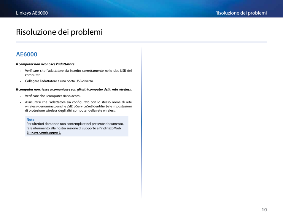 Risoluzione dei problemi, Ae6000, Risoluzione﻿dei﻿problemi | Linksys AE6000 User Manual | Page 194 / 364