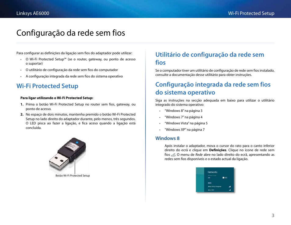 Configuração da rede sem fios, Wi-fi protected setup, Utilitário de configuração da rede sem fios | Wi-fiprotectedsetup, Utilitáriodeconfiguraçãodaredesemfios, Configuraçãointegradadaredesemfiosdosistema, Operativo, Configuraçãodaredesemfios | Linksys AE6000 User Manual | Page 243 / 364