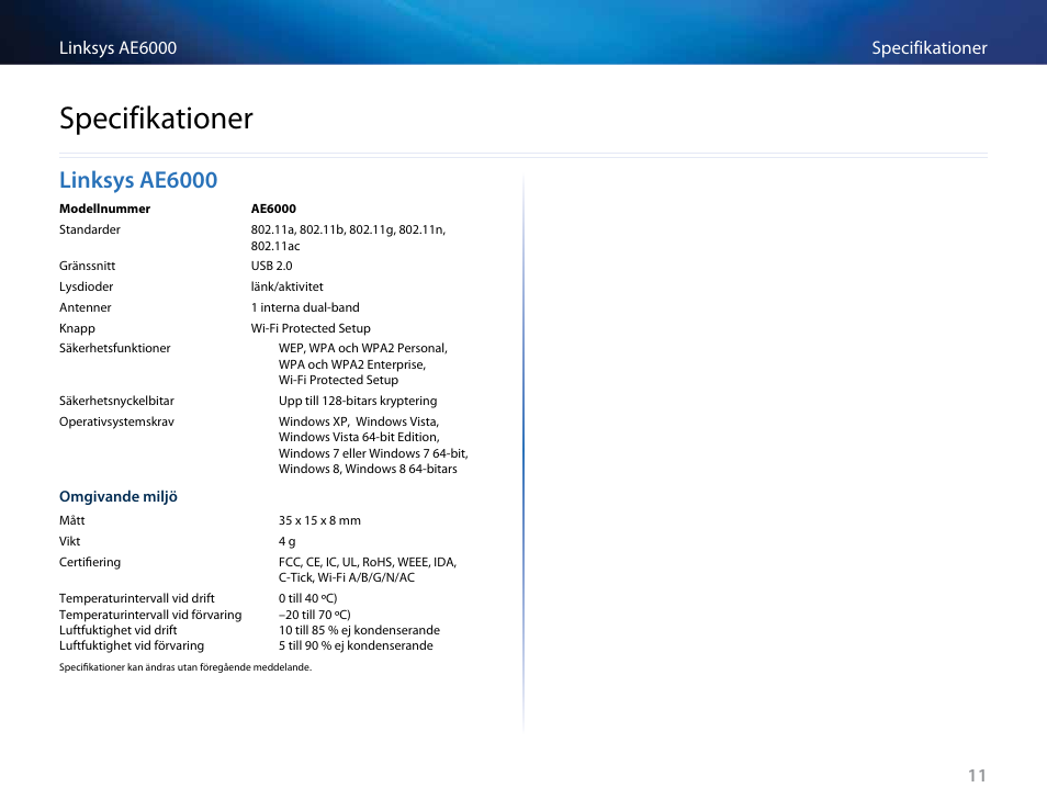 Specifikationer, Linksys ae6000, Linksys﻿ae6000 | Linksys AE6000 User Manual | Page 307 / 364