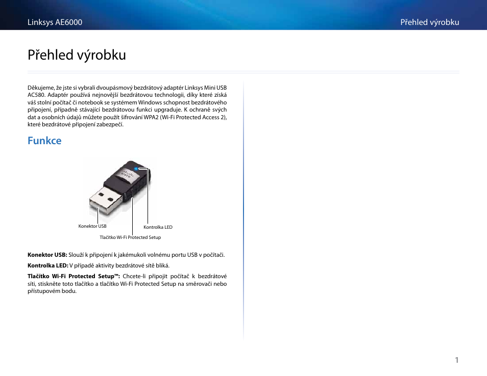 Přehled výrobku, Funkce, Přehled﻿výrobku | Linksys AE6000 User Manual | Page 31 / 364