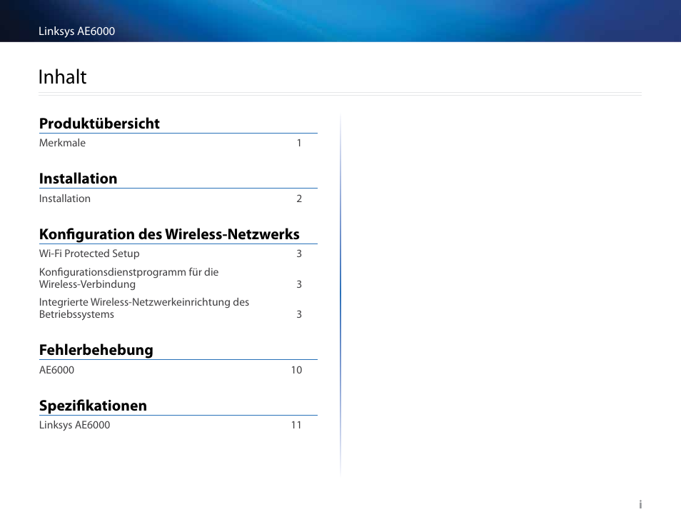 Inhalt, Produktübersicht, Installation | Konfiguration des wireless-netzwerks, Fehlerbehebung, Spezifikationen | Linksys AE6000 User Manual | Page 58 / 364