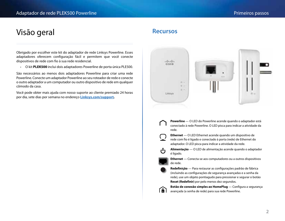 Visão geral, Recursos, Visão geral 2 | Recursos 2 | Linksys PLEK500 User Manual | Page 183 / 270
