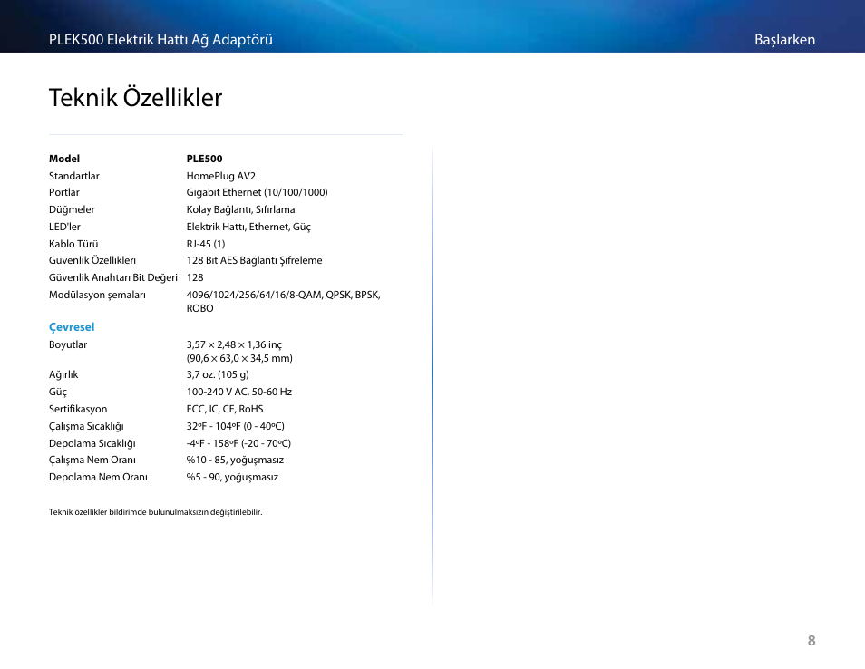 Teknik özellikler, Teknik özellikler 8 | Linksys PLEK500 User Manual | Page 249 / 270
