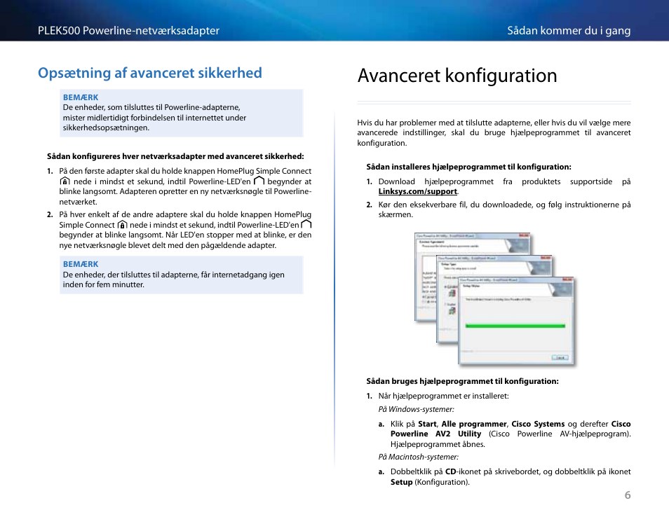 Opsætning af avanceret sikkerhed, Avanceret konfiguration, Opsætning .af .avanceret .sikkerhed | Avanceret .konfiguration | Linksys PLEK500 User Manual | Page 36 / 270
