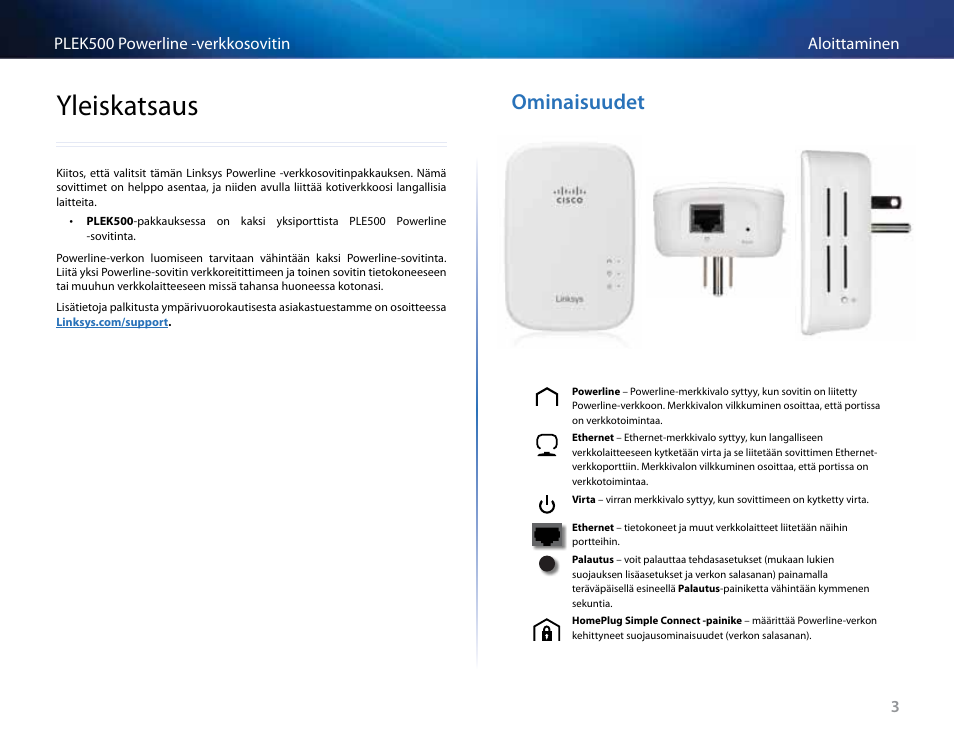 Yleiskatsaus, Ominaisuudet | Linksys PLEK500 User Manual | Page 83 / 270
