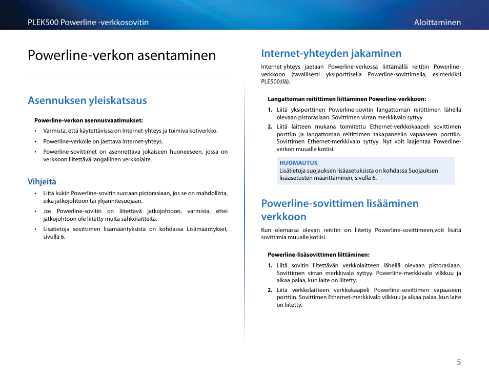 Powerline-verkon .asentaminen, Asennuksen .yleiskatsaus, Vihjeitä 5 | Powerline-verkon asentaminen, Internet-yhteyden .jakaminen, Powerline-sovittimen .lisääminen . verkkoon | Linksys PLEK500 User Manual | Page 85 / 270