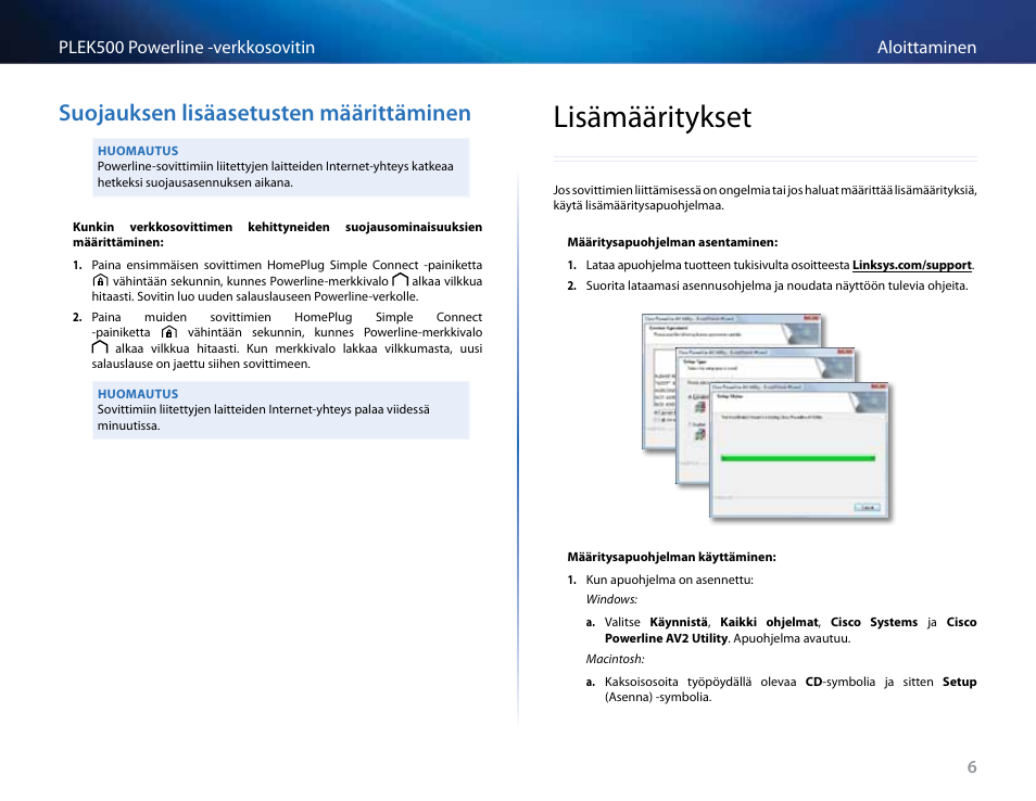 Suojauksen .lisäasetusten .määrittäminen, Lisämääritykset, Sivulla 6 | Lisäasetusten määrittäminen, sivulla 6 | Linksys PLEK500 User Manual | Page 86 / 270