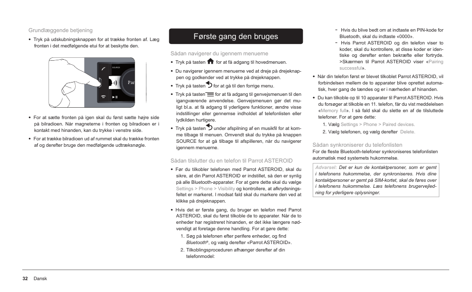 Første gang den bruges | Parrot ASTEROID Classic User Manual | Page 32 / 80