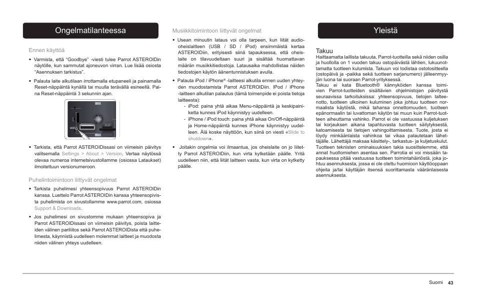 Ongelmatilanteessa, Yleistä | Parrot ASTEROID Classic User Manual | Page 43 / 80