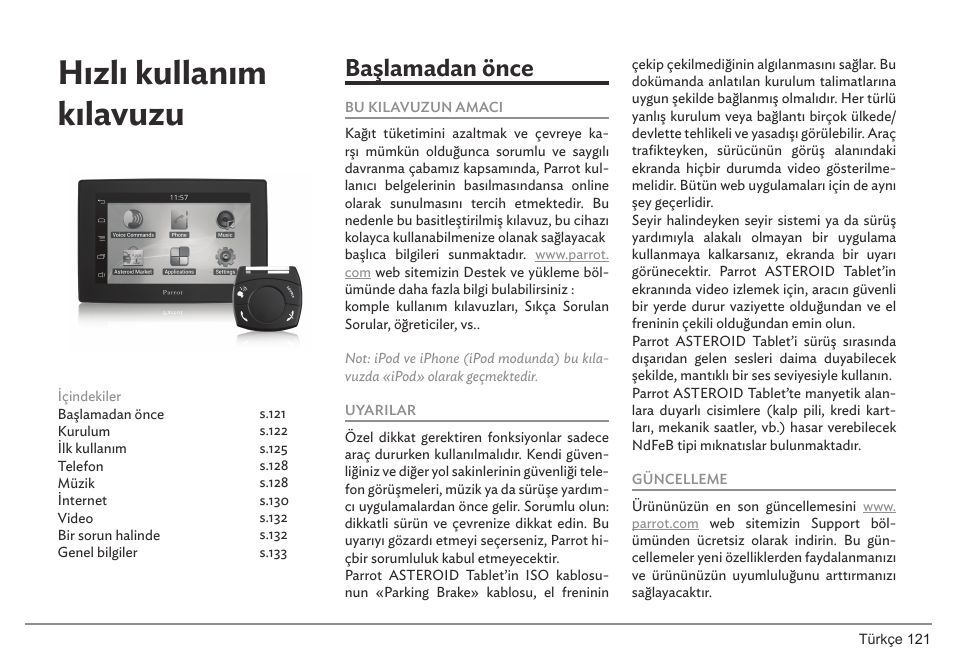 Hızlı kullanım kılavuzu, Başlamadan önce | Parrot ASTEROID Tablet User Manual | Page 121 / 152