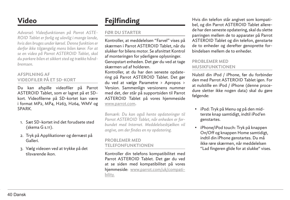 Video, Fejlfinding | Parrot ASTEROID Tablet User Manual | Page 40 / 152
