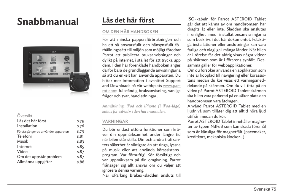 Snabbmanual, Läs det här först | Parrot ASTEROID Tablet User Manual | Page 75 / 152