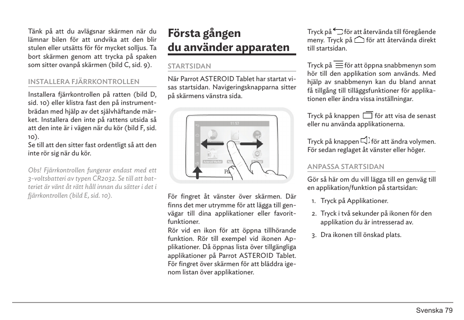 Första gången du använder apparaten | Parrot ASTEROID Tablet User Manual | Page 79 / 152