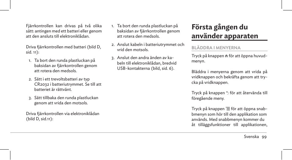 Första gången du använder apparaten | Parrot ASTEROID Mini User Manual | Page 99 / 196