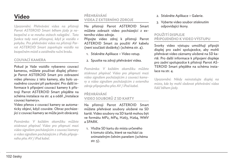 Video | Parrot ASTEROID Smart User Manual | Page 102 / 152