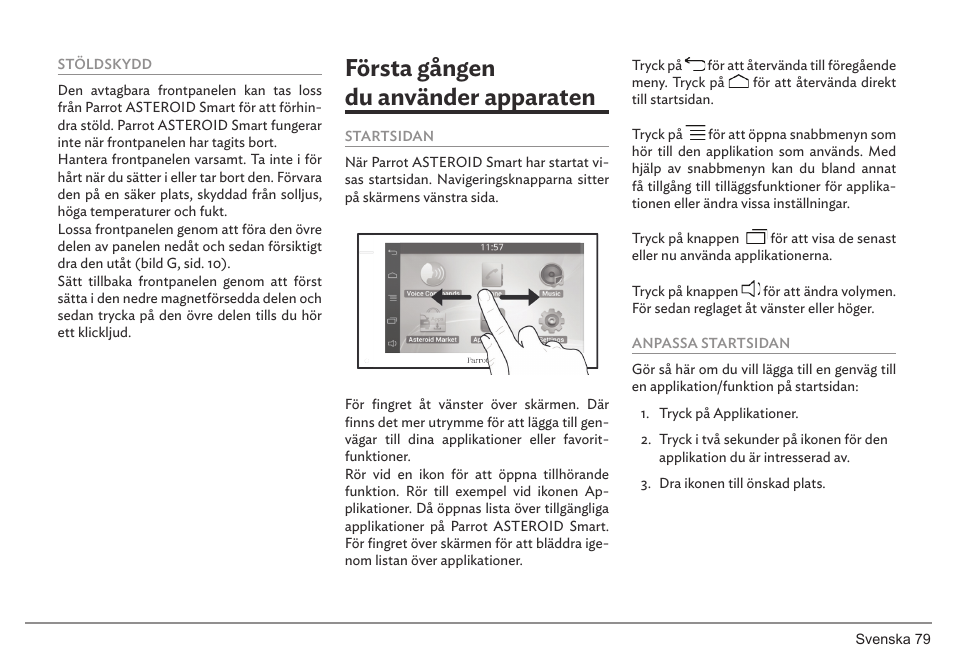 Första gången du använder apparaten | Parrot ASTEROID Smart User Manual | Page 79 / 152