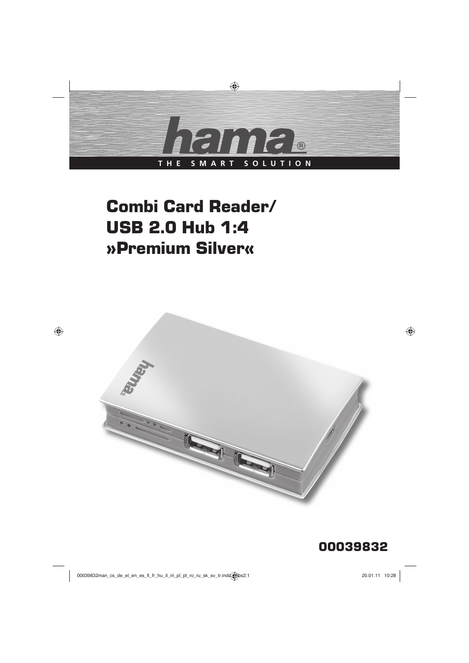 Combi card reader/ usb 2.0 hub 1:4 »premium silver | Hama Combi Card Reader Premium Silver User Manual | Page 2 / 12