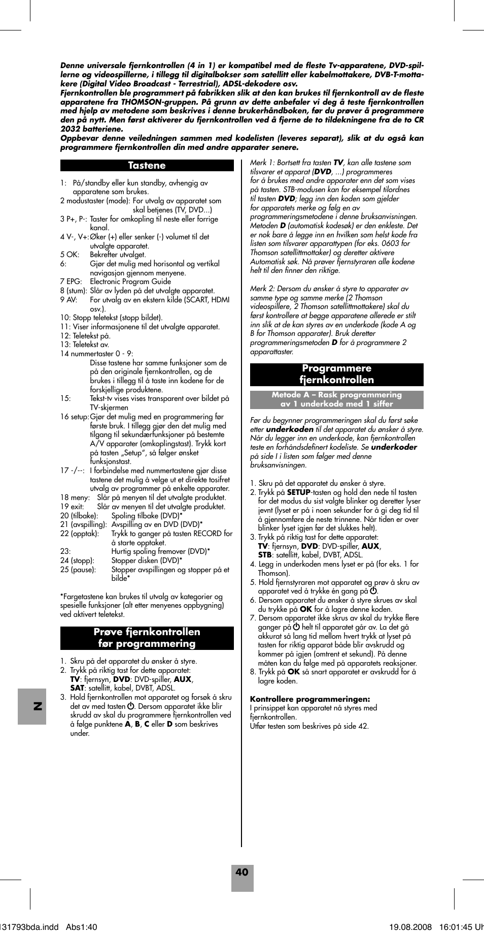 Tastene prøve fjernkontrollen før programmering, Programmere fjernkontrollen | Hama ROC4218 User Manual | Page 45 / 54