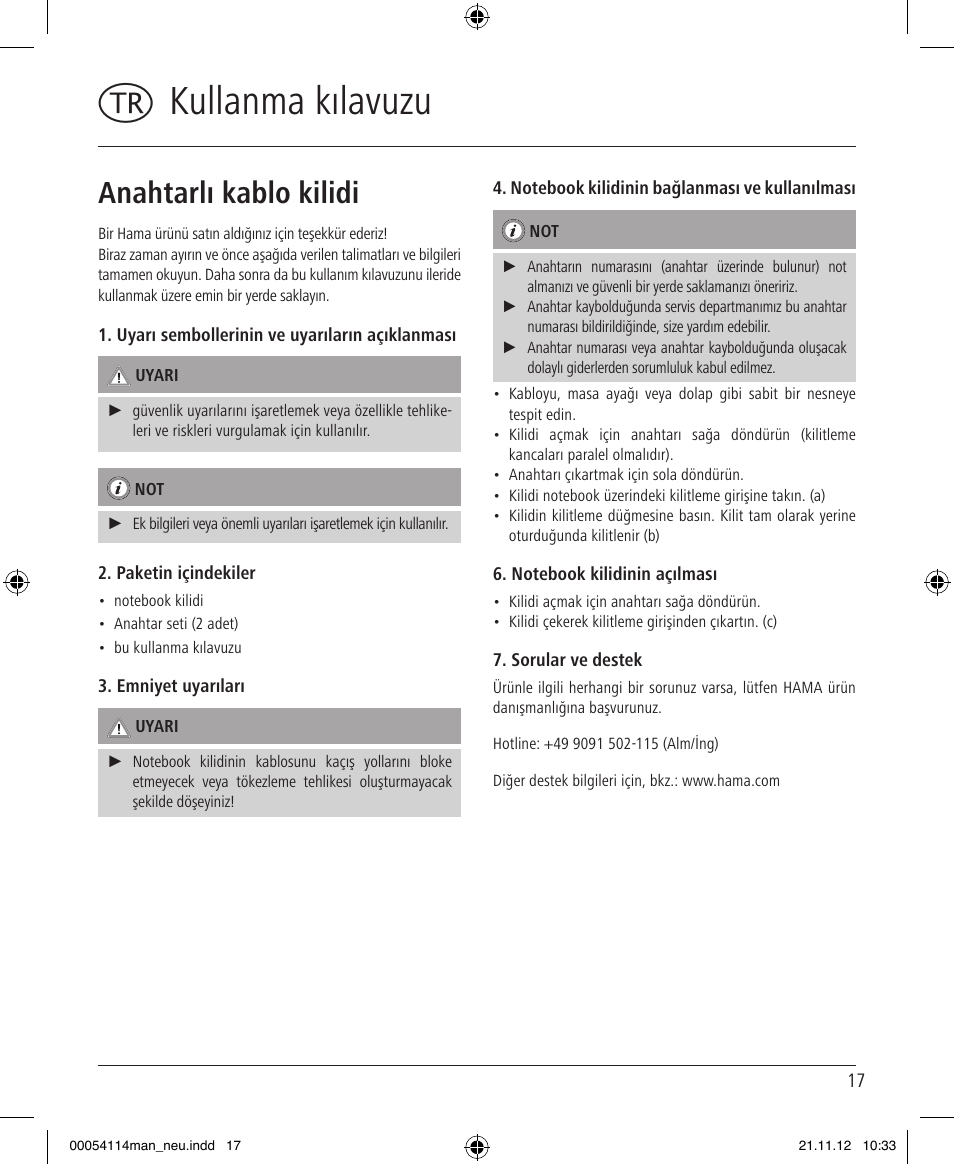 Tkullanma kılavuzu, Anahtarlı kablo kilidi | Hama Secure User Manual | Page 17 / 22