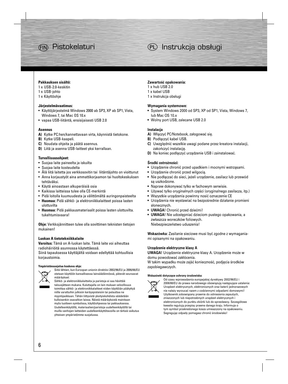 Mpistokelaturi q instrukcja obsługi | Hama USB 2.0 Hub User Manual | Page 9 / 14