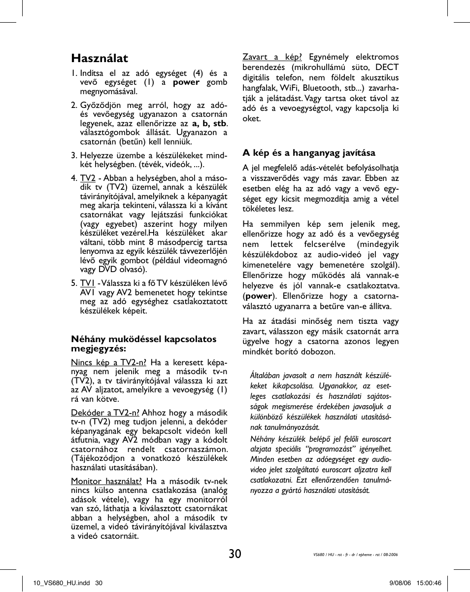 Használat | Hama VS680 User Manual | Page 34 / 48