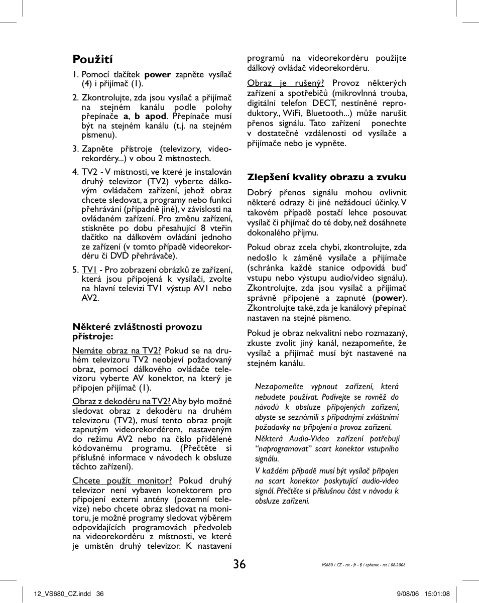 Použití | Hama VS680 User Manual | Page 40 / 48