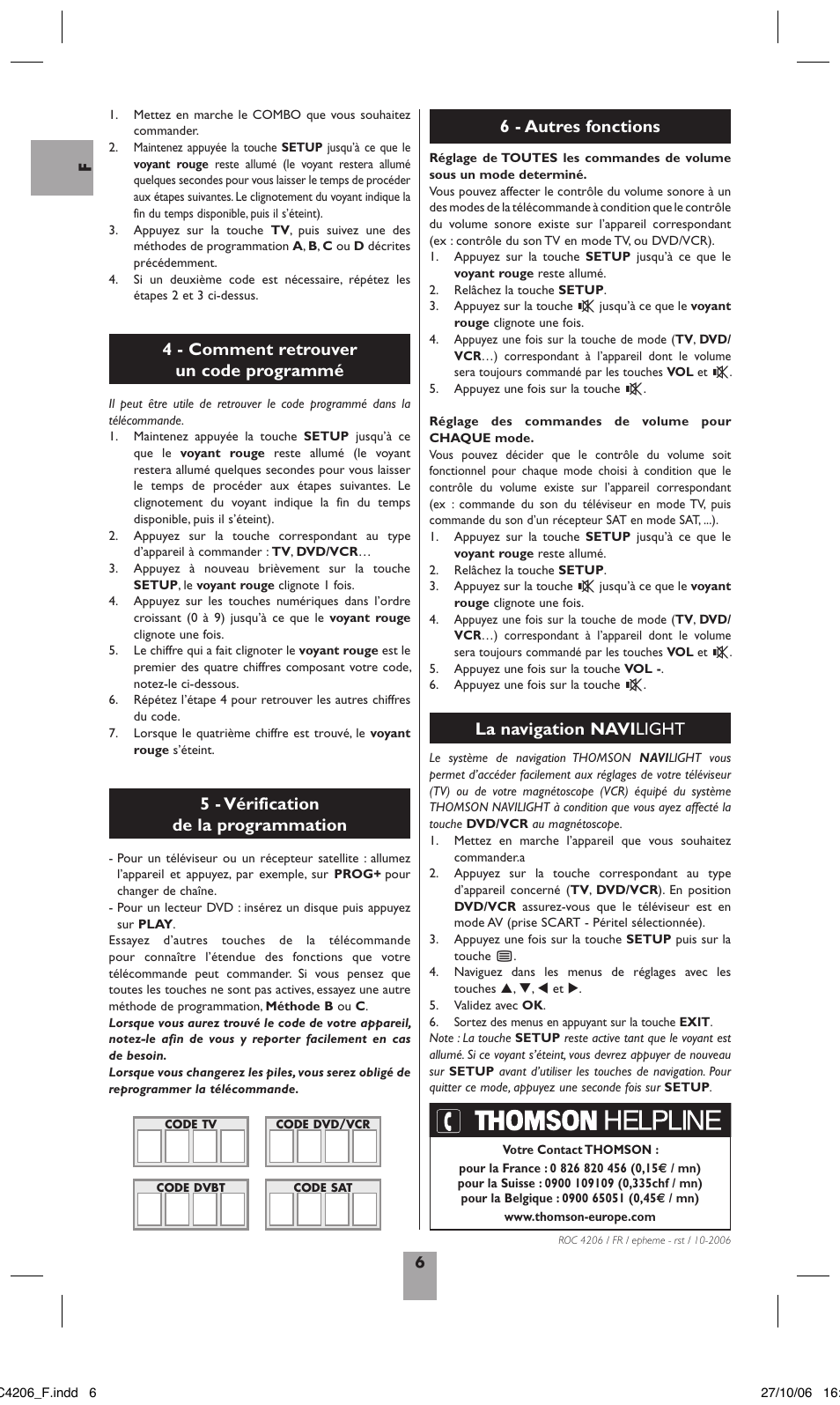 4 - comment retrouver un code programmé, 5 - vérification de la programmation, La navigation navi light | 6 - autres fonctions | Hama ROC4206 User Manual | Page 10 / 54