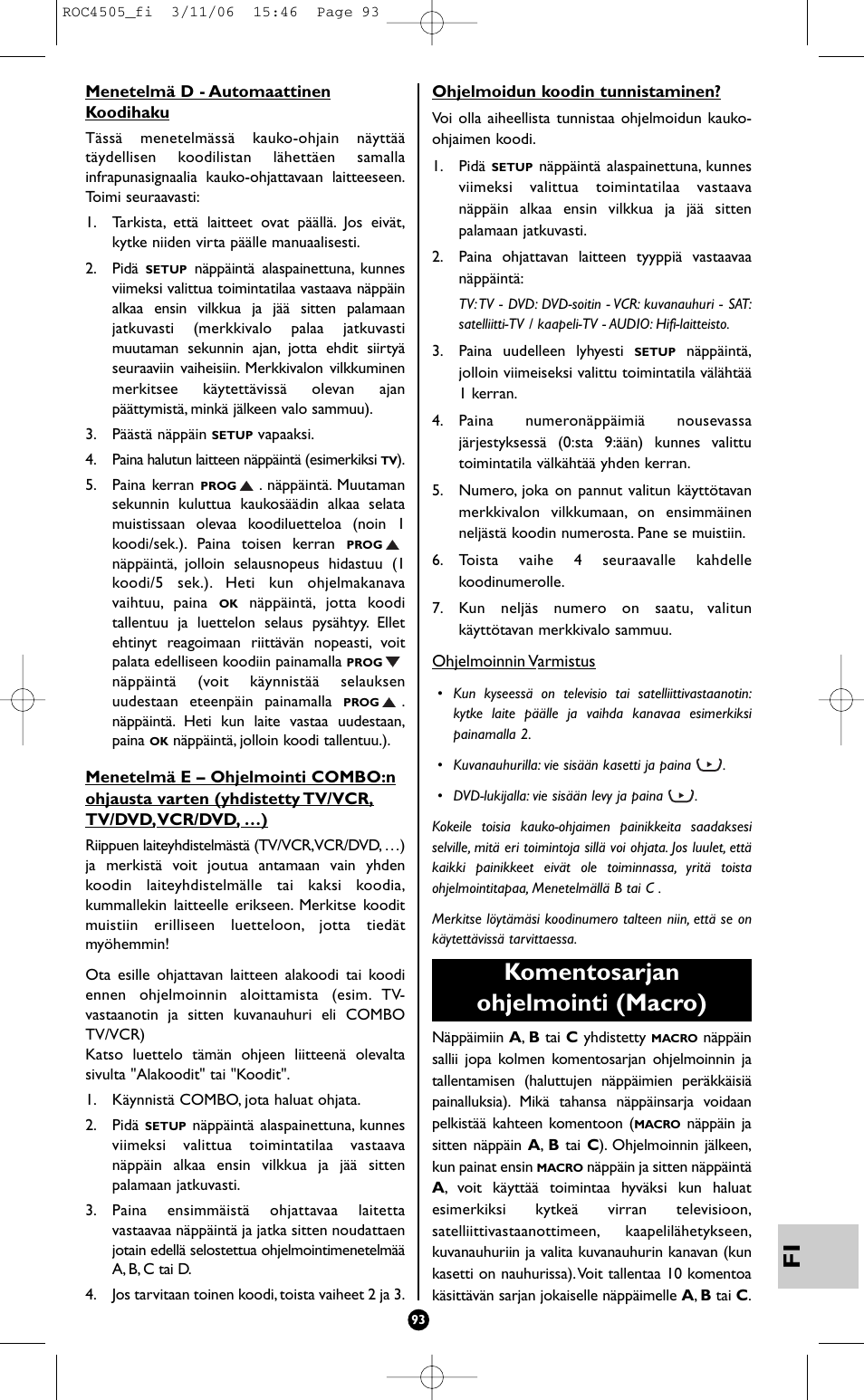 Komentosarjan ohjelmointi (macro) | Hama ROC4505 User Manual | Page 97 / 102