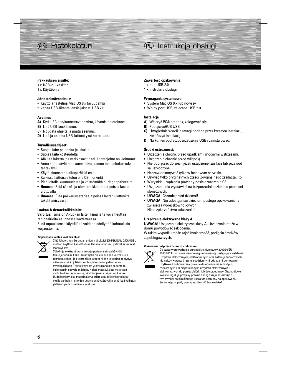 Mpistokelaturi q instrukcja obsługi | Hama USB 2.0 Hub 1:3 User Manual | Page 9 / 14