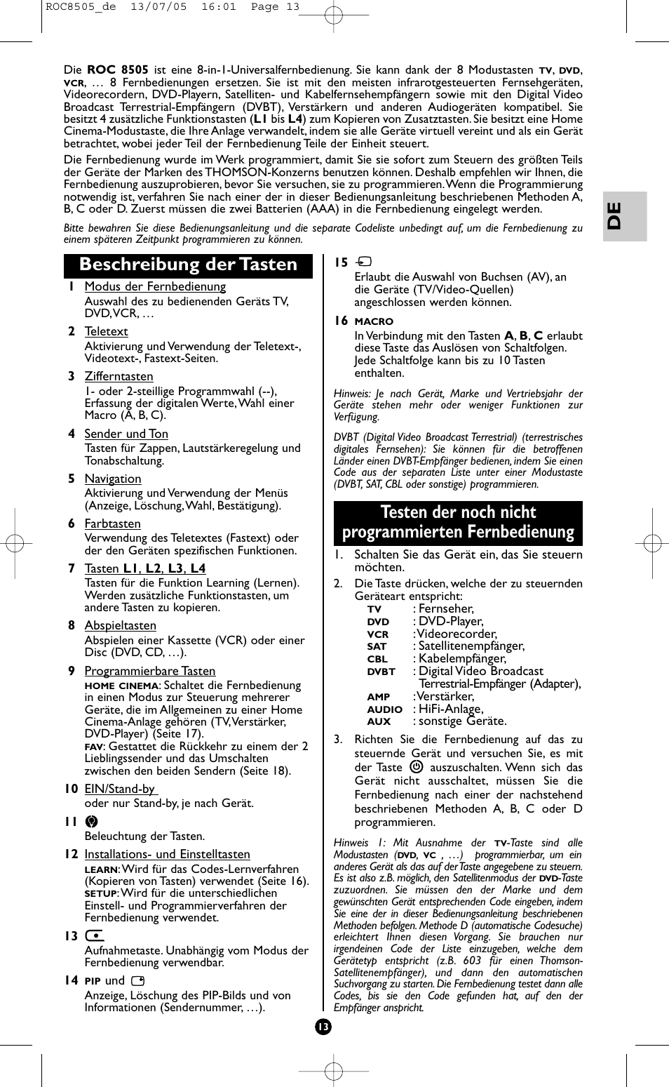 Beschreibung der tasten, Testen der noch nicht programmierten fernbedienung | Hama ROC8505 User Manual | Page 18 / 102