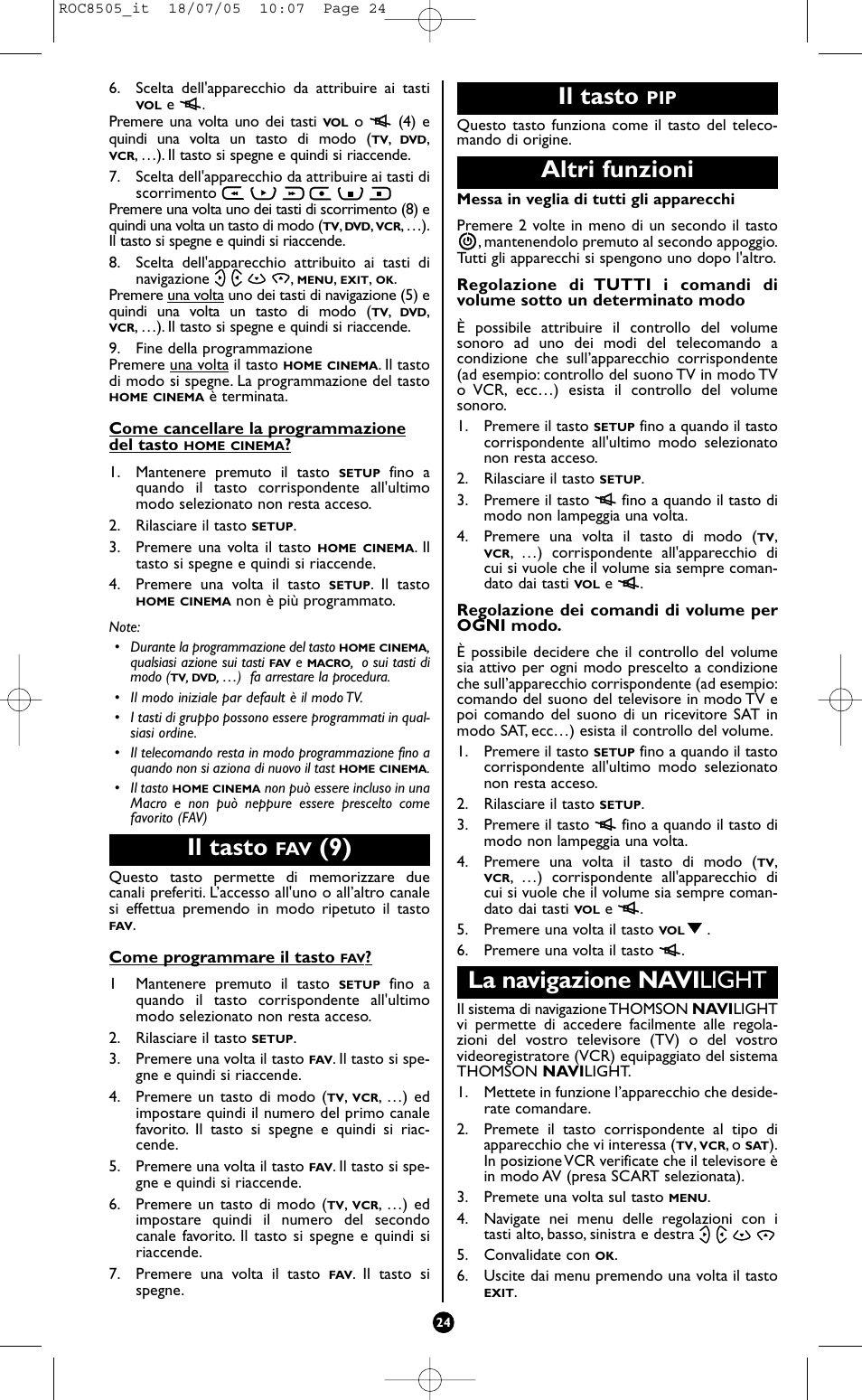 Il tasto, Altri funzioni, La navigazione navi light | Hama ROC8505 User Manual | Page 29 / 102