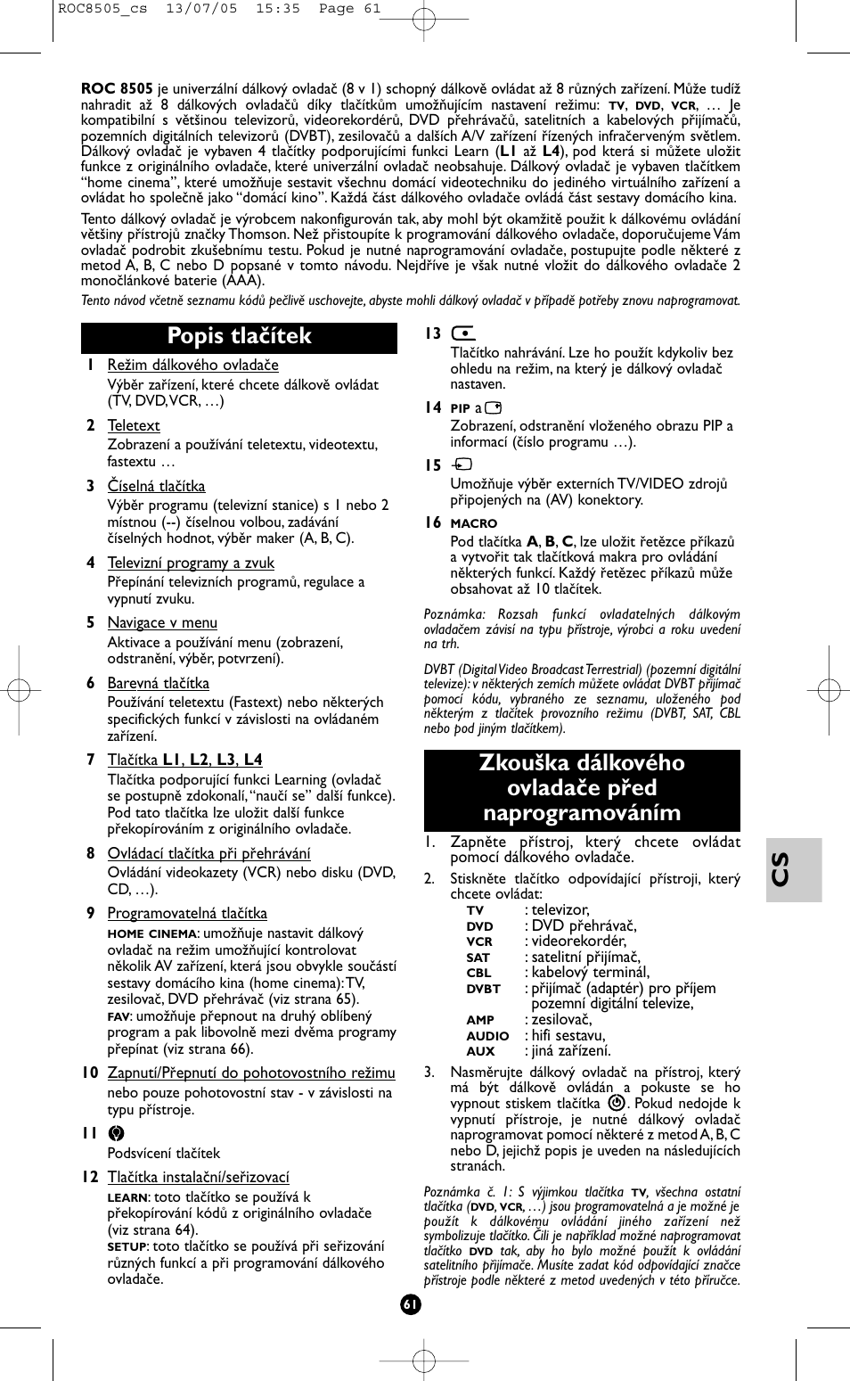 Popis tlačítek, Zkouška dálkového ovladače před naprogramováním | Hama ROC8505 User Manual | Page 66 / 102