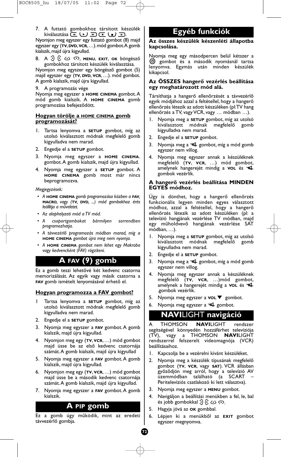 9) gomb, Gomb, Egyéb funkciók | Navi light navigáció | Hama ROC8505 User Manual | Page 77 / 102