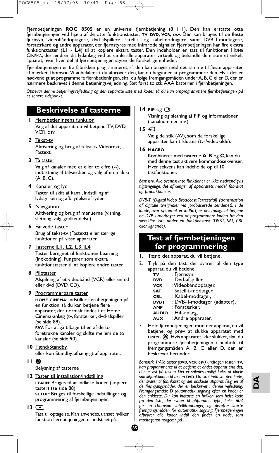 Beskrivelse af tasterne, Test af fjernbetjeningen før programmering | Hama ROC8505 User Manual | Page 90 / 102