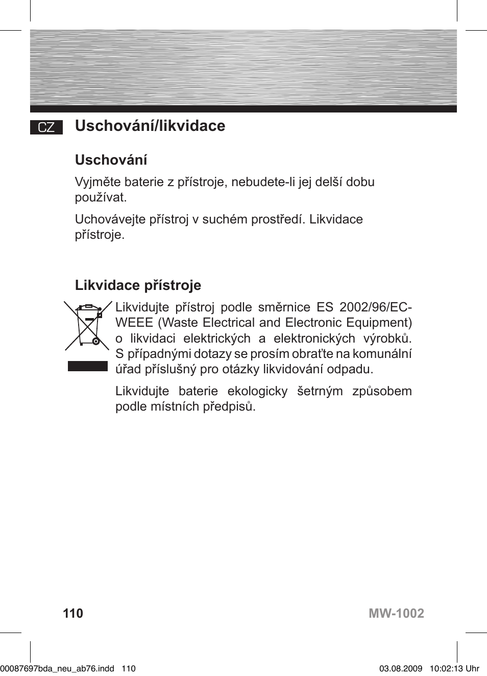 D bedienungsanleitung, Uschování/likvidace, Uschování | Likvidace přístroje | Hama MW1002 User Manual | Page 110 / 156