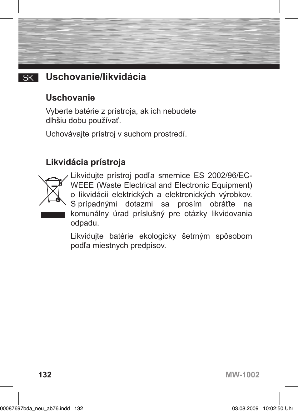 D bedienungsanleitung, Uschovanie/likvidácia, Uschovanie | Likvidácia prístroja | Hama MW1002 User Manual | Page 132 / 156