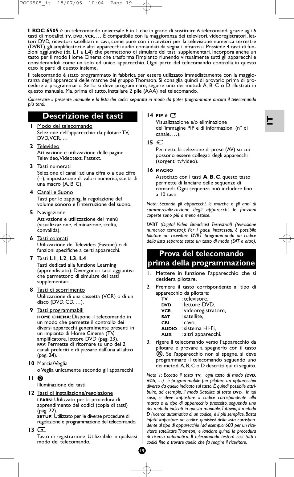 Descrizione dei tasti, Prova del telecomando prima della programmazione | Hama ROC6505 User Manual | Page 24 / 102