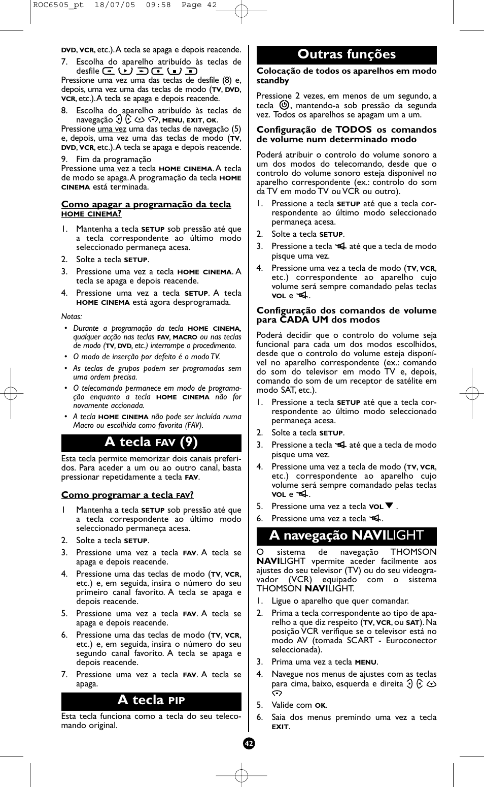 A tecla, Outras funções, A navegação navi light | Hama ROC6505 User Manual | Page 47 / 102