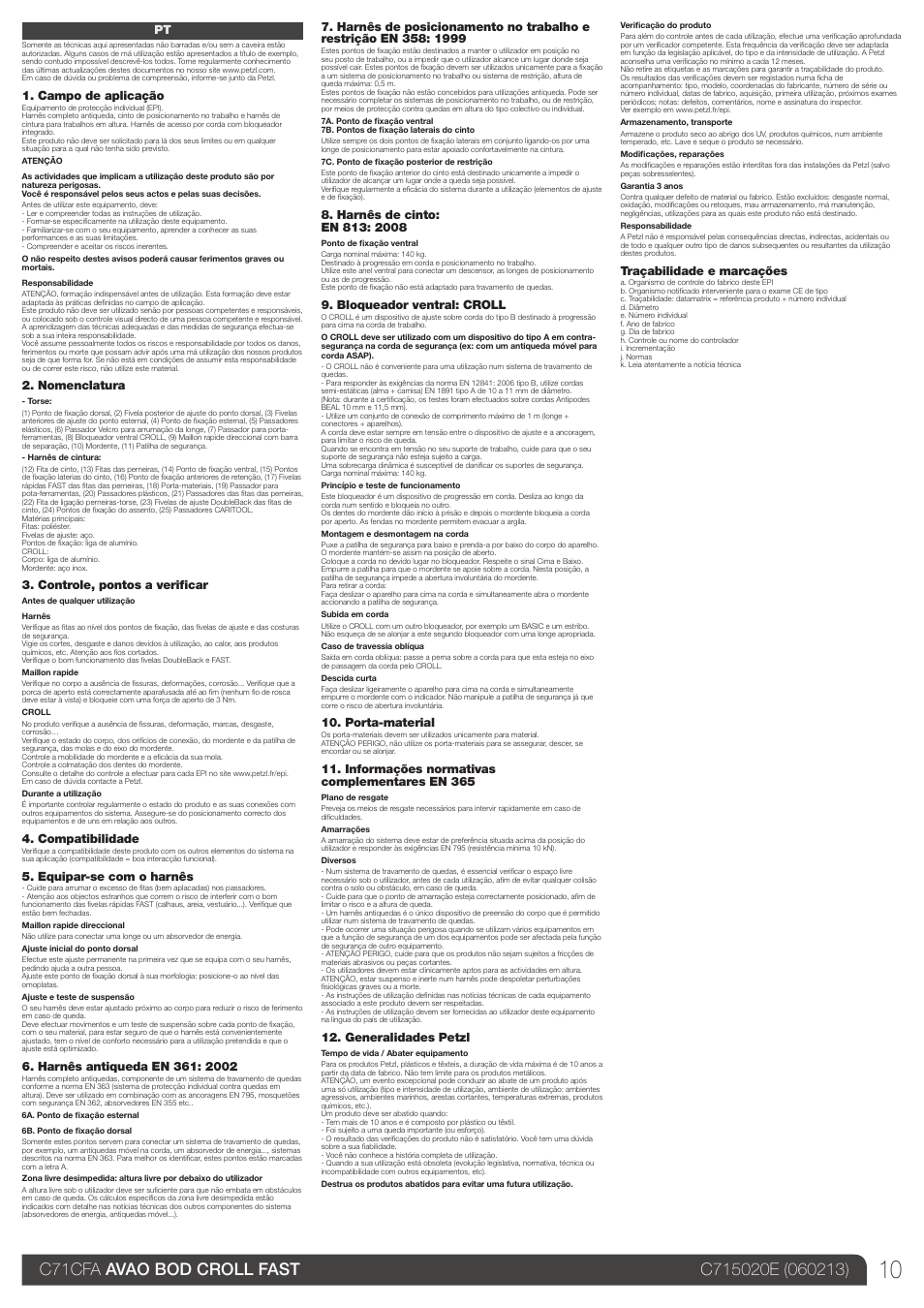 Campo de aplicação, Nomenclatura, Controle, pontos a verificar | Compatibilidade, Equipar-se com o harnês, Bloqueador ventral: croll, Porta-material, Informações normativas complementares en 365, Generalidades petzl, Traçabilidade e marcações | Petzl AVAO BOD CROLL FAST User Manual | Page 10 / 24