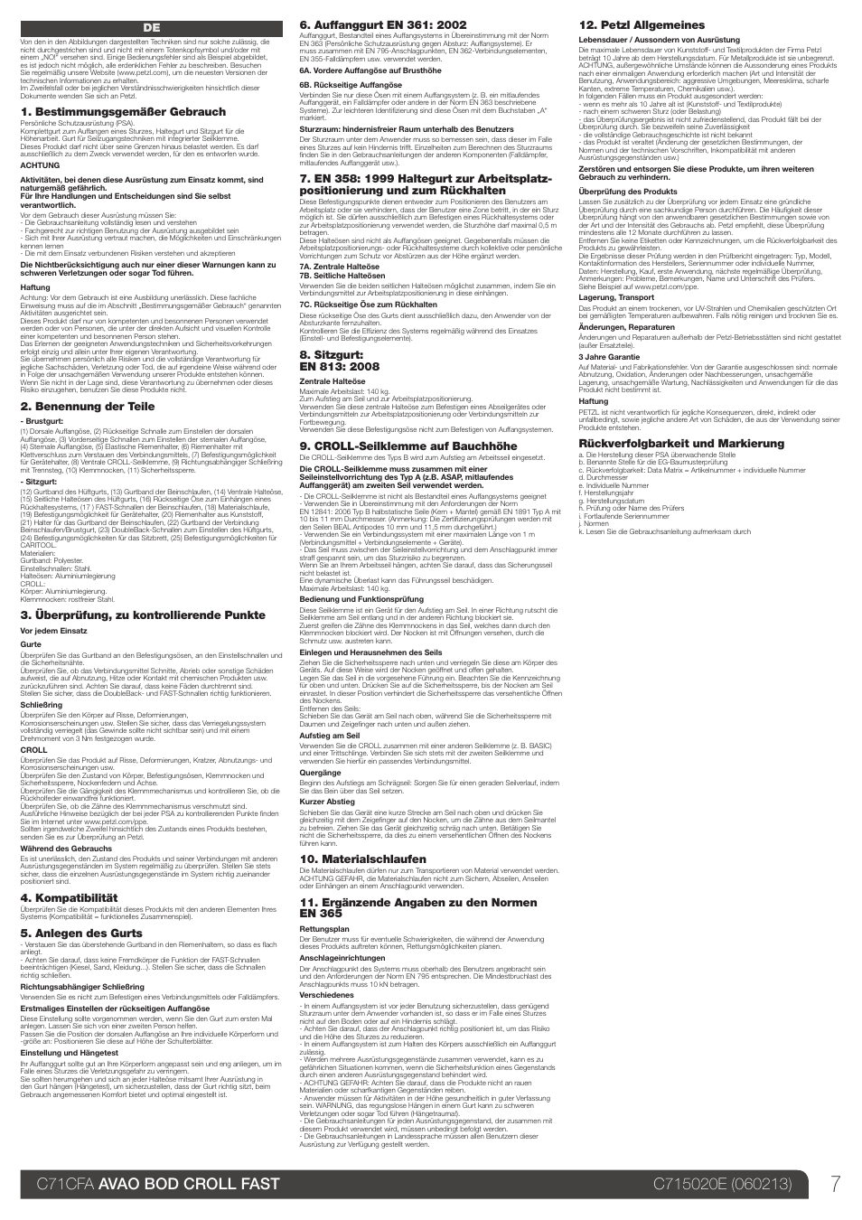 Bestimmungsgemäßer gebrauch, Benennung der teile, Überprüfung, zu kontrollierende punkte | Kompatibilität, Anlegen des gurts, Croll-seilklemme auf bauchhöhe, Materialschlaufen, Ergänzende angaben zu den normen en 365, Petzl allgemeines, Rückverfolgbarkeit und markierung | Petzl AVAO BOD CROLL FAST User Manual | Page 7 / 24