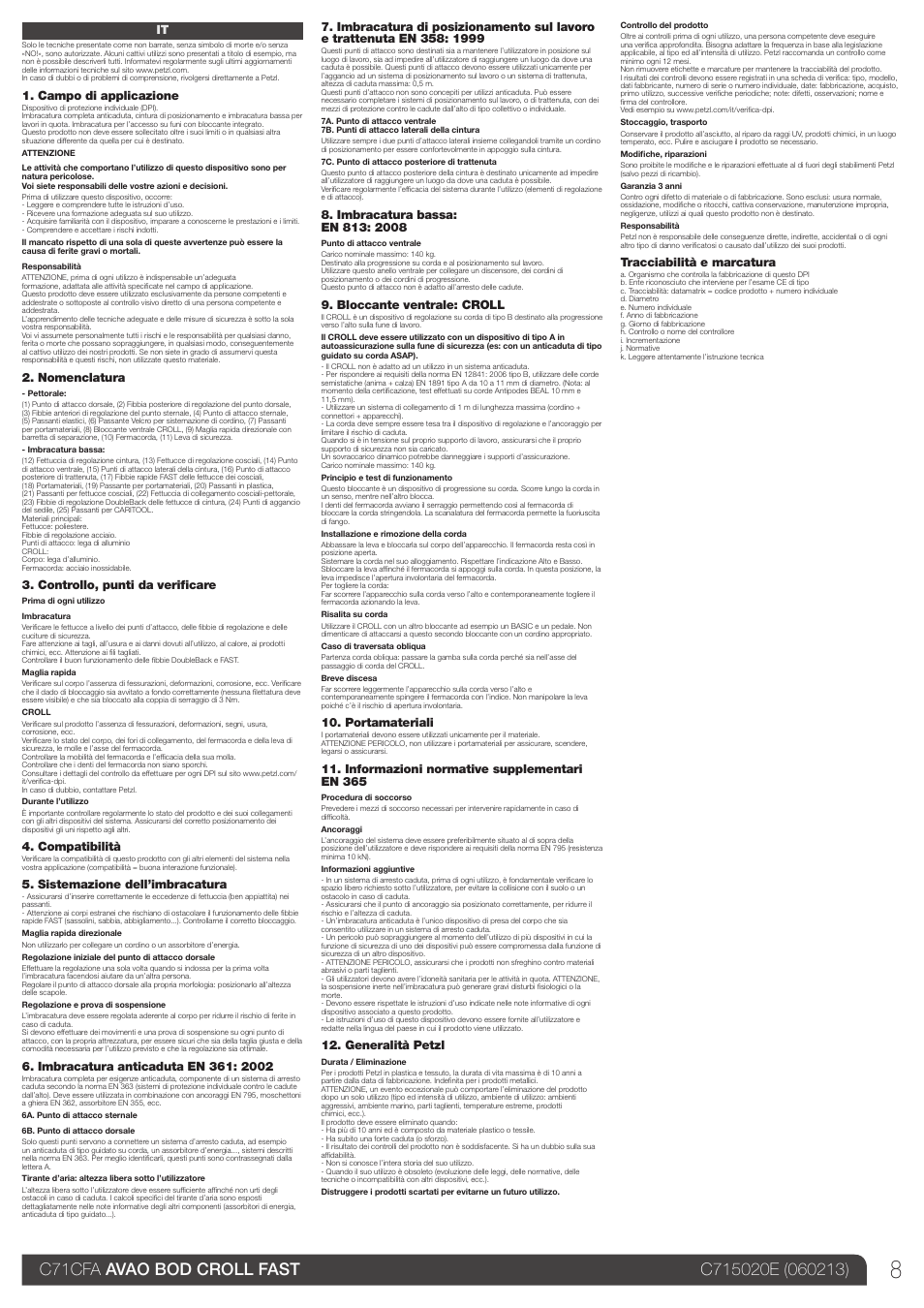 Campo di applicazione, Nomenclatura, Controllo, punti da verificare | Compatibilità, Sistemazione dell’imbracatura, Bloccante ventrale: croll, Portamateriali, Informazioni normative supplementari en 365, Generalità petzl, Tracciabilità e marcatura | Petzl AVAO BOD CROLL FAST User Manual | Page 8 / 24